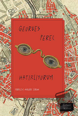 Hatırlıyorum - Georges Perec - Everest Yayınları - Fiyatı - Yorumları 