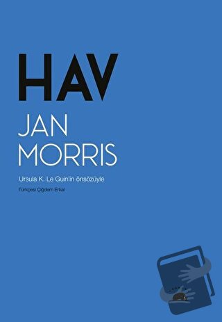 Hav - Jan Morris - Kolektif Kitap - Fiyatı - Yorumları - Satın Al