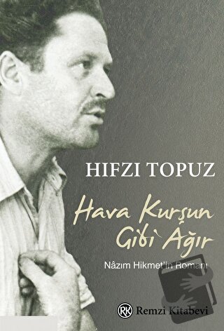 Hava Kurşun Gibi Ağır - Hıfzı Topuz - Remzi Kitabevi - Fiyatı - Yoruml