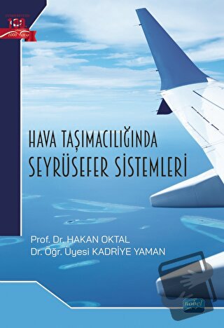 Hava Taşımacılığında Seyrüsefer Sistemleri - Kadriye Yaman - Nobel Aka