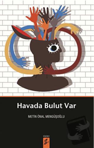 Havada Bulut Var - Metin Önal Mengüşoğlu - Okur Kitaplığı - Fiyatı - Y