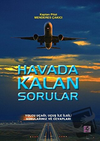 Havada Kalan Sorular - Menderes Çakıcı - Efil Yayınevi - Fiyatı - Yoru