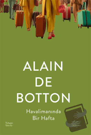 Havalimanında Bir Hafta - Alain de Botton - Everest Yayınları - Fiyatı