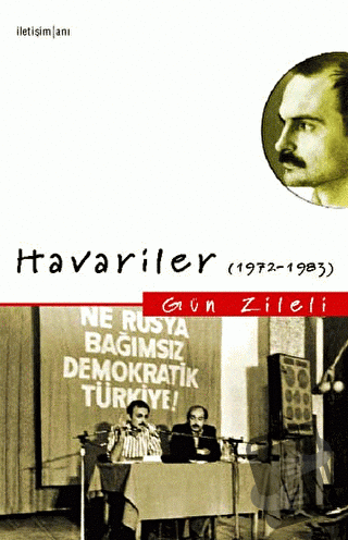 Havariler - Gün Zileli - İletişim Yayınevi - Fiyatı - Yorumları - Satı