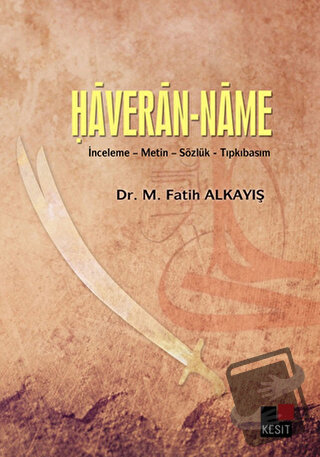 Haveran-Name - M. Fatih Alkayış - Kesit Yayınları - Fiyatı - Yorumları