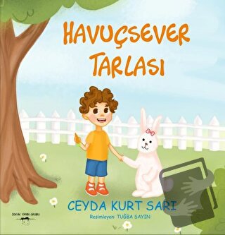 Havuçsever Tarlası - Ceyda Kurt Sarı - Sokak Kitapları Yayınları - Fiy