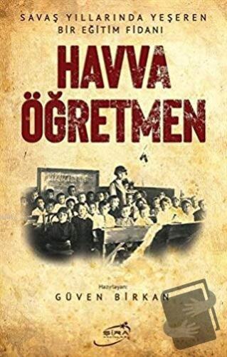 Havva Öğretmen - Güven Birkan - Şira Yayınları - Fiyatı - Yorumları - 