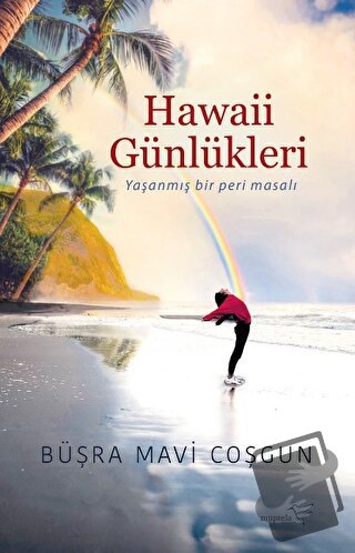 Hawaii Günlükleri - Büşra Mavi Coşgun - Müptela Yayınları - Fiyatı - Y