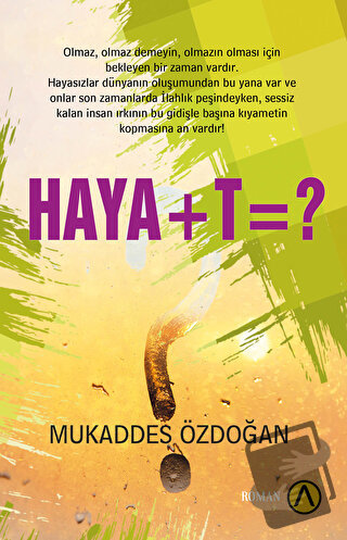 Haya+t=? - Mukaddes Özdoğan - Ares Yayınları - Fiyatı - Yorumları - Sa