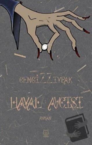 Hayal Avcısı - Cengiz Zıypak - Luna Yayınları - Fiyatı - Yorumları - S