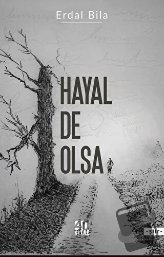 Hayal De Olsa - Erdal Bila - 40 Kitap - Fiyatı - Yorumları - Satın Al