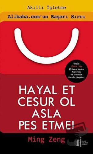 Hayal Et Cesur Ol Asla Pes Etme! - Ming Zeng - İlgi Kültür Sanat Yayın