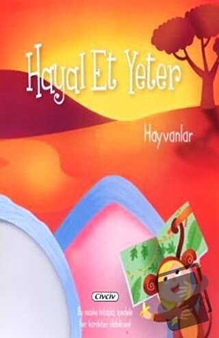 Hayal Et Yeter-Hayvanlar - Kolektif - Civciv - Fiyatı - Yorumları - Sa