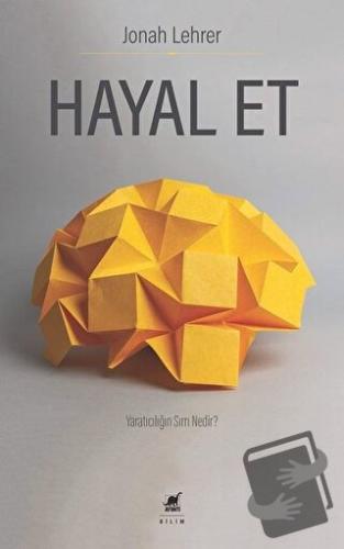 Hayal Et - Jonah Lehrer - Ayrıntı Yayınları - Fiyatı - Yorumları - Sat