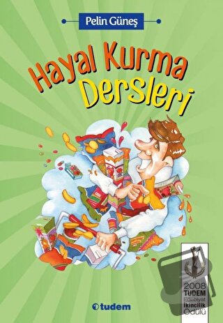 Hayal Kurma Dersleri - Pelin Güneş - Tudem Yayınları - Fiyatı - Yoruml