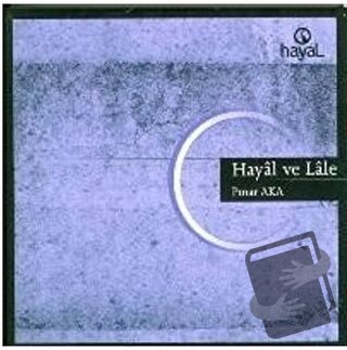 Hayal ve Lale - Pınar Aka - Hayal Yayınları - Fiyatı - Yorumları - Sat