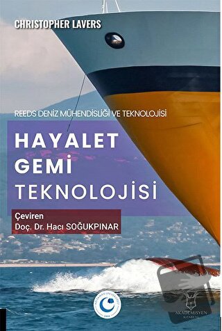 Hayalet Gemi Teknolojisi - Hacı Soğukpınar - Akademisyen Kitabevi - Fi