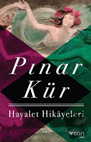 Hayalet Hikayeleri - Pınar Kür - Can Yayınları - Fiyatı - Yorumları - 