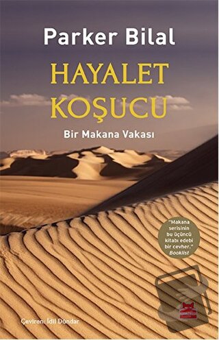 Hayalet Koşucu - Parker Bilal - Kırmızı Kedi Yayınevi - Fiyatı - Yorum