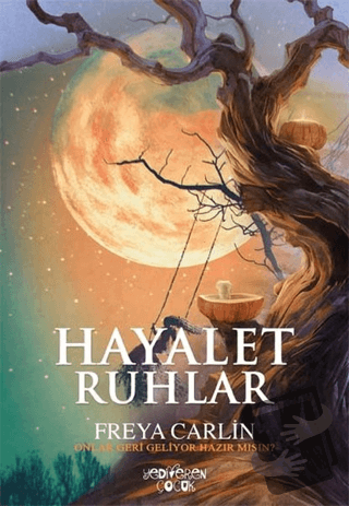 Hayalet Ruhlar - Freya Carlin - Yediveren Çocuk - Fiyatı - Yorumları -