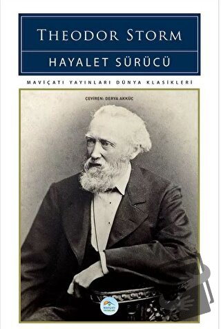 Hayalet Sürücü - Theodor Storm - Maviçatı Yayınları - Fiyatı - Yorumla