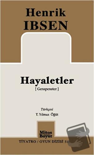 Hayaletler (Genspenster) - Henrik Ibsen - Mitos Boyut Yayınları - Fiya