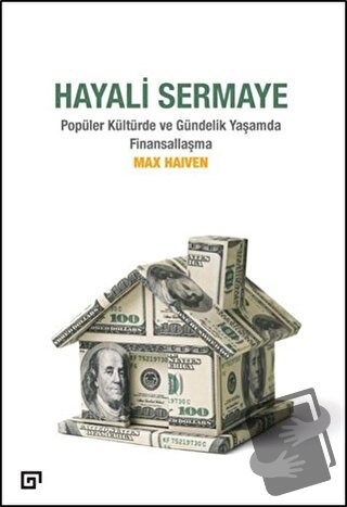 Hayali Sermaye - Max Haiven - Koç Üniversitesi Yayınları - Fiyatı - Yo