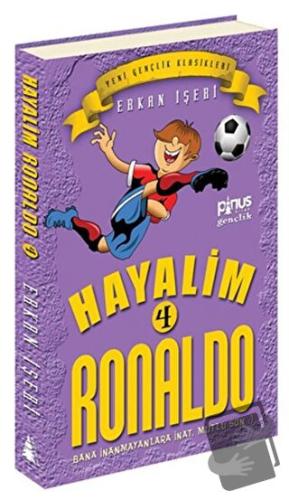 Hayalim Ronaldo 4 - Bana İnanmayanlara İnat Mutlu Son - Erkan İşeri - 