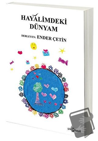 Hayalimdeki Dünyam - Kolektif - Hayal Yayınları - Fiyatı - Yorumları -