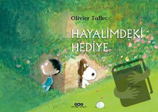 Hayalimdeki Hediye - Olivier Tallec - Yapı Kredi Yayınları - Fiyatı - 