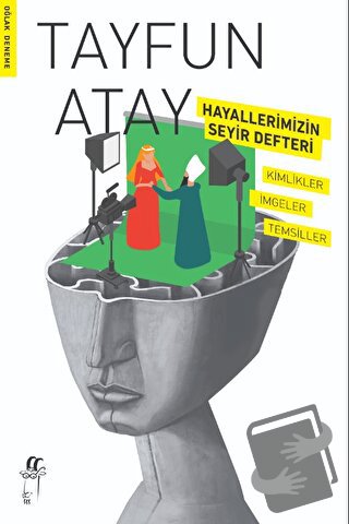 Hayallerimizin Seyir Defteri! - Tayfun Atay - Oğlak Yayıncılık - Fiyat