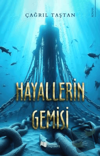 Hayallerin Gemisi - Çağrıl Taştan - Karina Yayınevi - Fiyatı - Yorumla