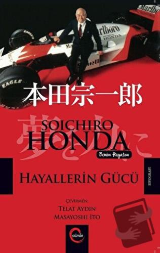 Hayallerin Gücü - Soichiro Honda - Cümle Yayınları - Fiyatı - Yorumlar