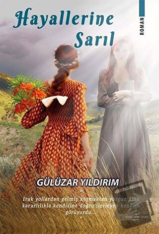 Hayallerine Sarıl - Gülüzar Yıldırım - Sokak Kitapları Yayınları - Fiy