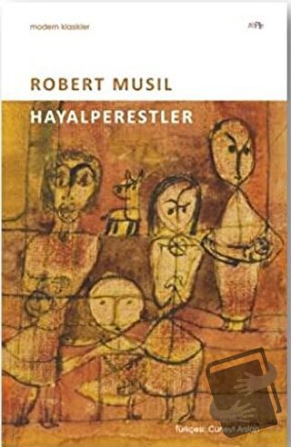 Hayalperestler - Robert Musil - Zeplin Kitap - Fiyatı - Yorumları - Sa