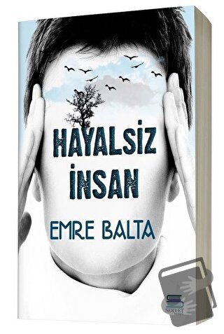 Hayalsiz İnsan - Emre Balta - Servet Yayınevi - Fiyatı - Yorumları - S