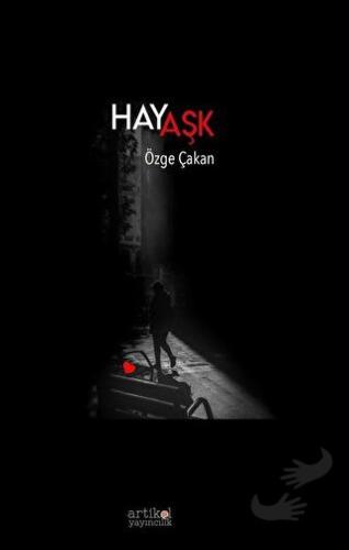 Hayaşk - Özge Çakan - Artikel Yayıncılık - Fiyatı - Yorumları - Satın 