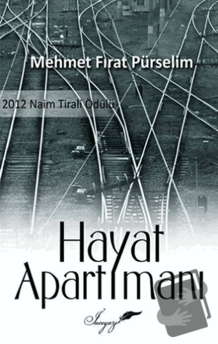 Hayat Apartımanı - Mehmet Fırat Pürselim - İnceyazı Yayınları - Fiyatı