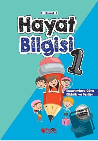 Hayat Bilgisi 1 - Veysel Yıldız - Fark Yayınları - Fiyatı - Yorumları 