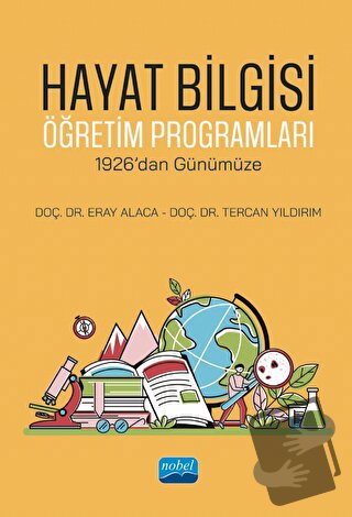 Hayat Bilgisi Öğretim Programları - 1926’dan Günümüze - Eray Alaca - N