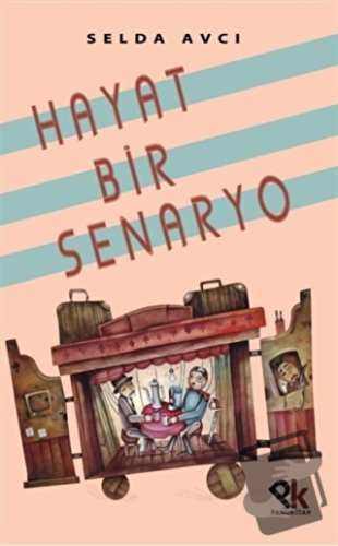 Hayat Bir Senaryo - Selda Avcı - Panu Kitap - Fiyatı - Yorumları - Sat