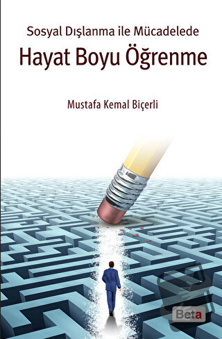 Hayat Boyu Öğrenme - M. Kemal Biçerli - Beta Yayınevi - Fiyatı - Yorum