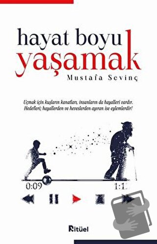 Hayat Boyu Yaşamak - Mustafa Sevinç - Ritüel Yayınları - Fiyatı - Yoru