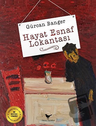 Hayat Esnaf Lokantası - Gürcan Banger - Günce Yayınları - Fiyatı - Yor