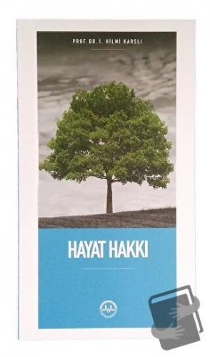 Hayat Hakkı - İ. Hilmi Karslı - Diyanet İşleri Başkanlığı - Fiyatı - Y