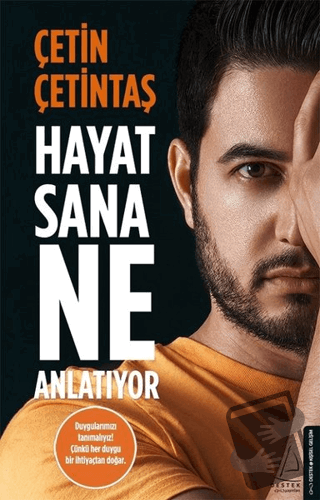 Hayat Sana Ne Anlatıyor - Çetin Çetintaş - Destek Yayınları - Fiyatı -