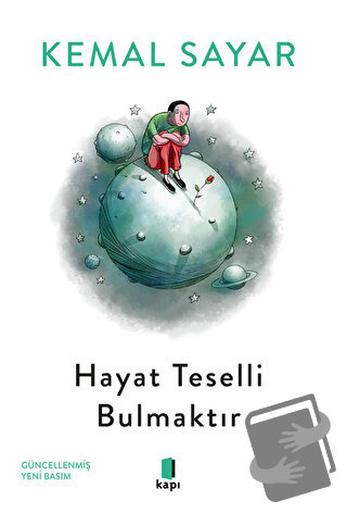 Hayat Teselli Bulmaktır - Kemal Sayar - Kapı Yayınları - Fiyatı - Yoru