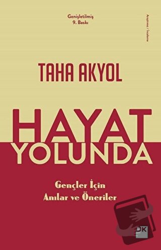 Hayat Yolunda - Taha Akyol - Doğan Kitap - Fiyatı - Yorumları - Satın 