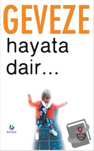 Hayata Dair... - Geveze - Mavi Ağaç Yayınları - Fiyatı - Yorumları - S