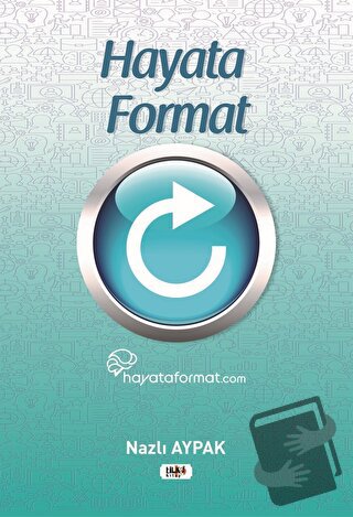 Hayata Format - Nazlı Aypak - Tilki Kitap - Fiyatı - Yorumları - Satın